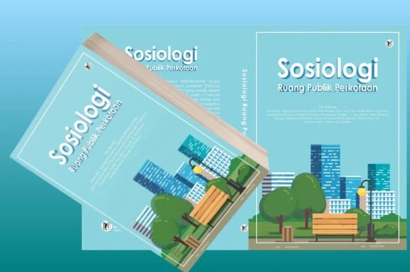 Sosiologi Ruang Publik Perkotaan