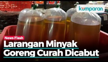 Kemendag Cabut Larangan Penjualan Minyak Goreng Curah